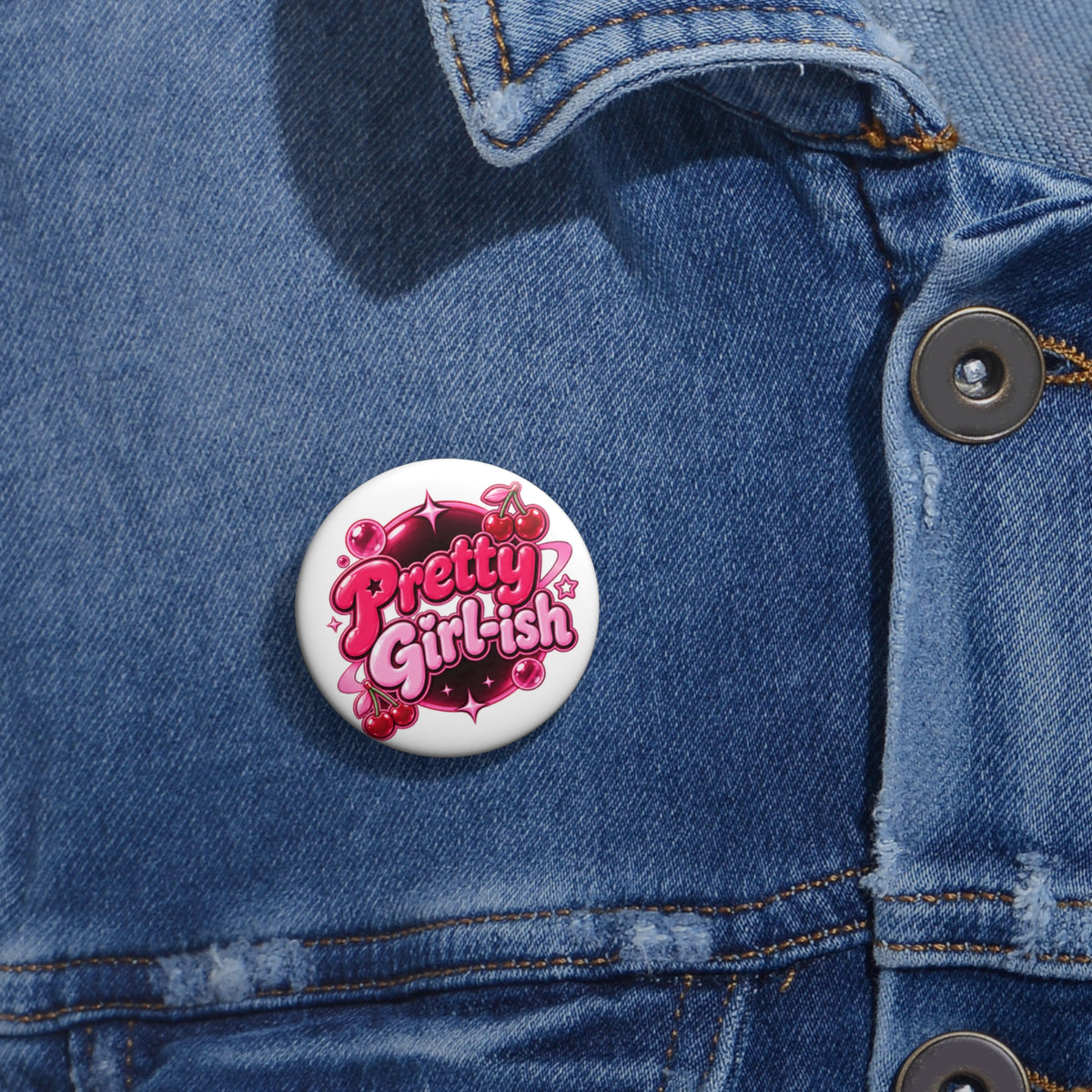 Pretty Girl-ish Pin Button